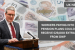 Workers Paying into Pension Plans Could Receive £29,000 Extra from DWP